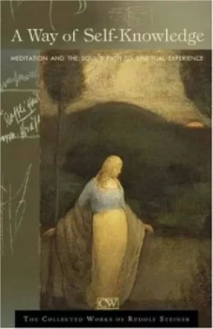 Image of A way of self-knowledge by Rudolf Steiner