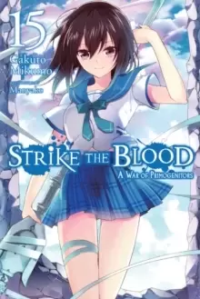 Image of Strike the Blood, Vol. 15 (light novel)