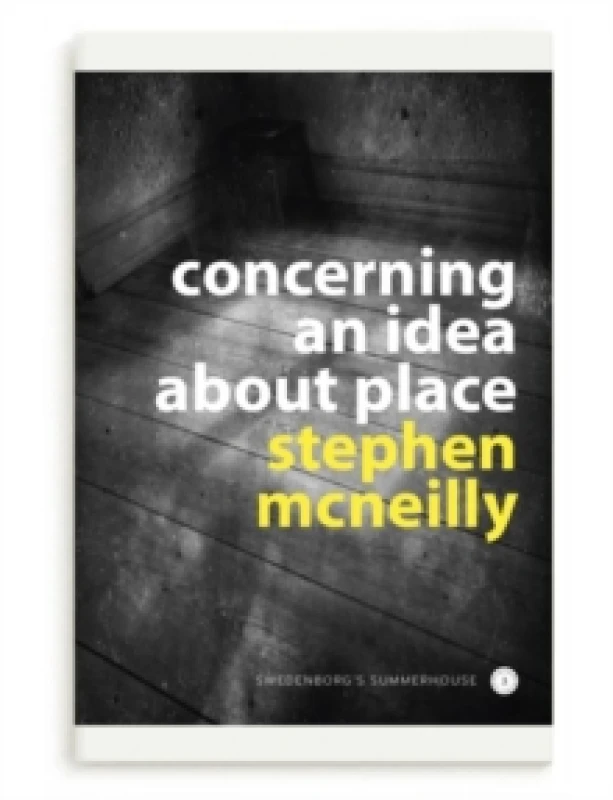 Image of Concerning an idea about place : Swedenborg's Summerhouse Paperback / softback