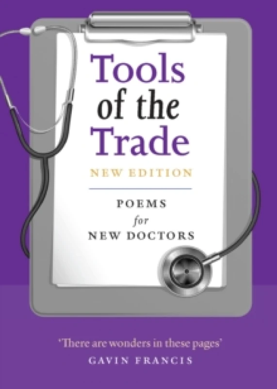 Image of Tools of the Trade : Poems for New Doctors Paperback / softback