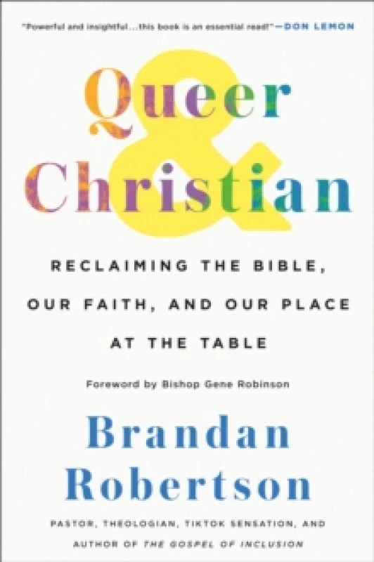 Image of Queer & Christian. Hardback. By Brandan Robertson Books