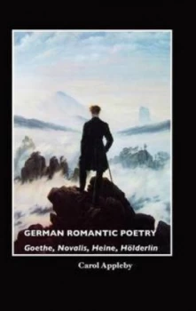 Image of German Romantic Poetry by Carol Appleby Hardback