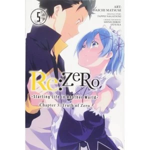 Image of re:Zero Starting Life in Another World, Chapter 3: Truth of Zero, Vol. 5 Paperback