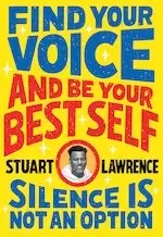Image of Silence is Not An Option: Find Your Voice and Be Your Best Self