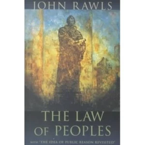 Image of The Law of Peoples : With 'The Idea of Public Reason Revisited'