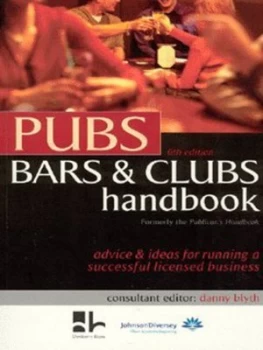 Image of Pubs Bars and Clubs Handbook by Danny Blyth Book