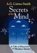 Image of secrets of the mind a tale of discovery and mistaken identity