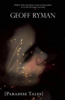 Image of Paradise Tales by Geoff Ryman Book