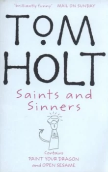 Image of Saints and Sinners by Tom Holt Paperback
