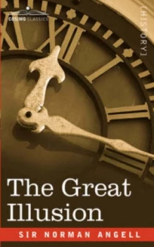 Image of The Great Illusion by Norman Angell Paperback