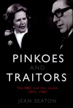 Image of pinkoes and Traitors by Jean Seaton Hardback