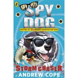Image of Spy Dog: Storm Chaser