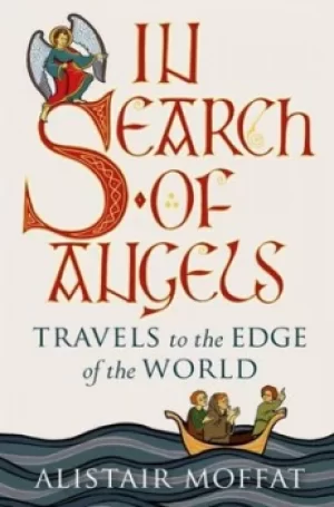 Image of In search of angels by Alistair Moffat