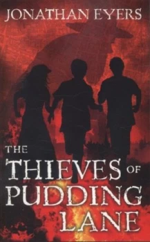 Image of The Thieves of Pudding Lane by Jonathan Eyers Book
