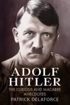 Image of Adolf Hitler by Patrick Delaforce