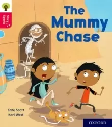 Image of Oxford Reading Tree Story Sparks: Oxford Level 4: The Mummy Chase