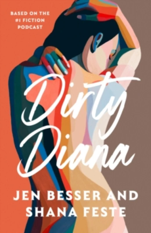 Image of Dirty Diana. Paperback. By Jen Besser, Shana Feste Books