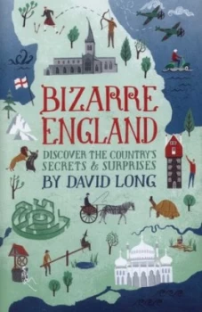 Image of Bizarre England by David Long Paperback