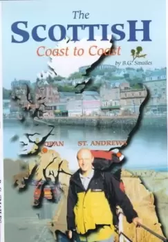Image of The Scottish Coast to Coast Walk by Brian Gordon Smailes
