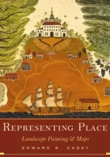Image of Representing Place : Landscape Painting And Maps