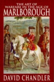 Image of The Art of Warfare in the Age of Marlborough by David G Chandler Book