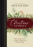 Image of christmas stories heartwarming classics of angels a manger and the birth of