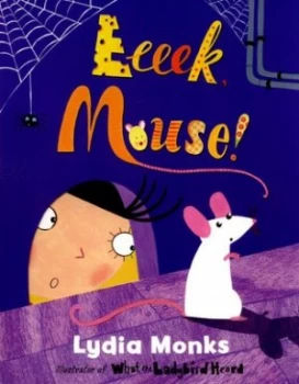 Image of Eeeek Mouse by Lydia Monks Book