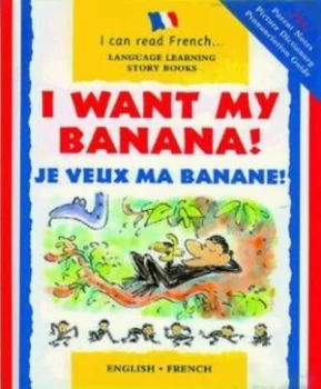 Image of I Want My Banana by Mary Risk and Alex De Wolf Book