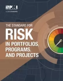 Image of The Standard for Risk Management in Portfolios, Programs, and Projects