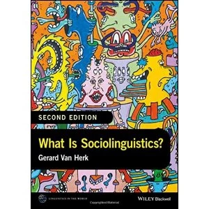 Image of What Is Sociolinguistics? by Gerard Van Herk (Paperback, 2017)