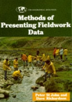 Image of Methods of Presenting Fieldwork Data by P. R St. John and Dave Richardson and Geographical Association Paperback