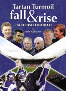 Image of Tartan Turmoil by Kevin Gallacher Book