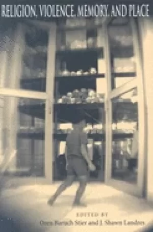 Image of religion violence memory and place