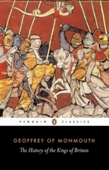 Image of The History of the Kings of Britain by Geoffrey of Monmouth Paperback