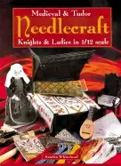 Image of medieval and tudor needlecraft knights and ladies in 1 12 scale