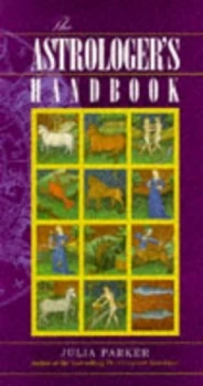 Image of The Astrologers Handbook by Julia Parker Book