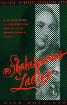 Image of Shakespeares Ladies by Dick Dotterer Paperback