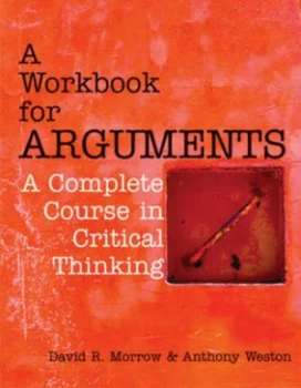 Image of A Workbook for Arguments by David R. Morrow Book