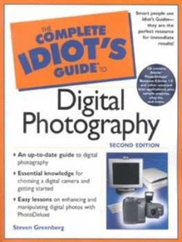 Image of The Complete Idiots Guide to Digital Photography by Steven Greenberg Book