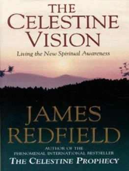 Image of The Celestine Vision by James Redfield Paperback