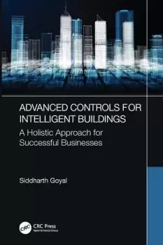 Image of Advanced Controls for Intelligent BuildingsA Holistic Approach for Successful Businesses