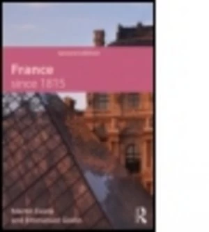 Image of France since 1815 by Martin Evans Paperback
