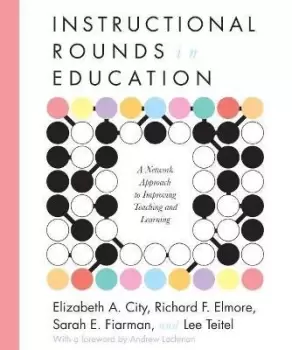 Image of Instructional Rounds in Education by Elizabeth A. City