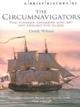 Image of A brief history of the circumnavigators by Mr Derek Wilson