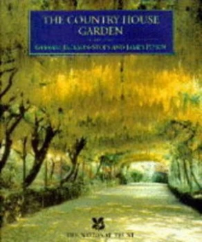 Image of The Country House Garden by Gervase Jackson-Stops and James Pipkin and National Trust Book