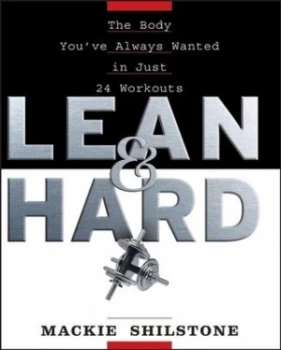 Image of Lean and Hard by Mackie Shilstone Hardback