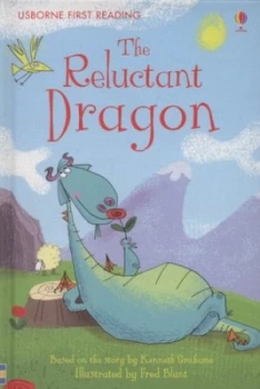 Image of The Reluctant Dragon by Katie Daynes and Kenneth Grahame and Fred Blunt and Alison Kelly Hardback