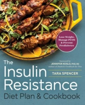 Image of The Insulin Resistance Diet Plan and Cookbook by Tara Spencer Book