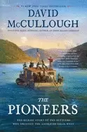 Image of pioneers the heroic story of the settlers who brought the american ideal we