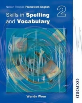 Image of Skills in spelling and vocabulary 2 by Wendy Wren